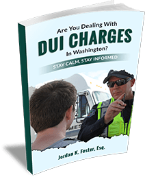 Are You Dealing With DUI Charges In Washington?